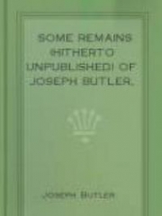 Some Remains (hitherto unpublished) of Joseph Butler
