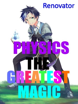 Physics The Greatest Magic