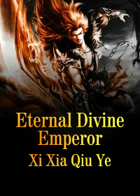 Eternal Divine Emperor
