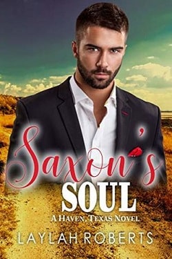 Saxon’s Soul (Haven, Texas 5)