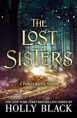 The Lost Sisters (The Folk of the Air 15)