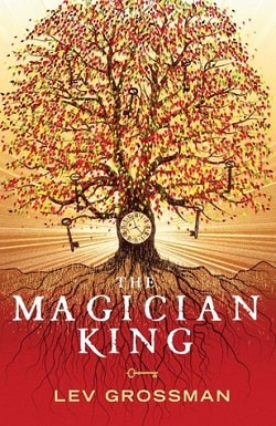 The Magician King (The Magicians 2)