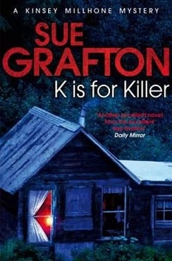 K is for Killer (Kinsey Millhone 11)