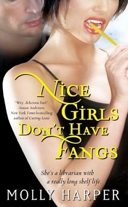 Nice Girls Don’t Have Fangs (Jane Jameson 1)
