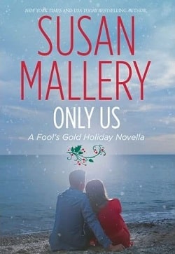 Only Us (Fool’s Gold 61)