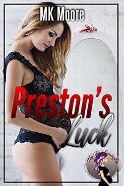 Preston’s Luck