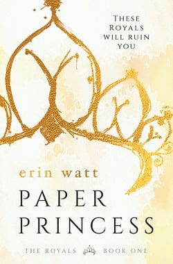 Paper Princess (The Royals 1)