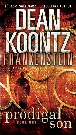 Prodigal Son (Dean Koontz’s Frankenstein 1)