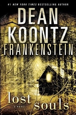 Lost Souls (Dean Koontz’s Frankenstein 4)