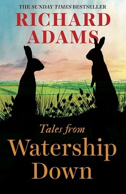 Tales From Watership Down (Watership Down 2)