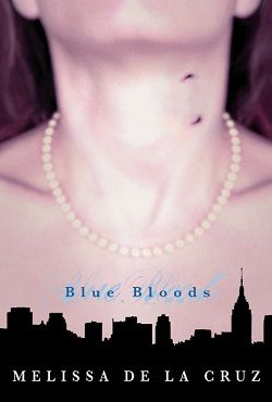 Blue Bloods (Blue Bloods 1)