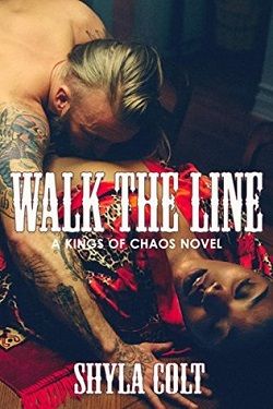 Walk the Line (Kings of Chaos 5)